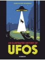 An Illustrated History Of UFOs
