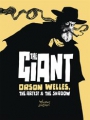 Giant Orson Welles Artist & The Shadow h/c