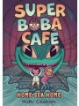 Super Boba Cafe vol 2 Home Sea Home