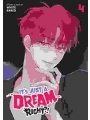 It's Just A Dream... Right?! vol 4