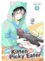 My Kitten Is A Picky Eater vol 9