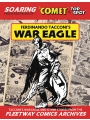 Ferdinando Tacconis War Eagle Fleetway Comics Arc Ed h/c