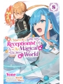 I Want To Be A Receptionist In This Magical WorLd vol 8