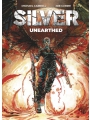 Silver Unearthed s/c