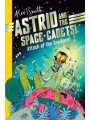 Astrid And The Space Cadets Attack Of The Snaliens s/c