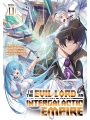 I'm The Evil Lord Of An Intergalactic Empire! Light Novel vol 11