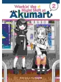 Workin' The Night Shift At Akumart vol 2