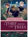 A Thief Among The Trees - An Ember In The Ashes Graphic Novel h/c