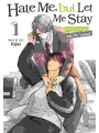 Hate Me, But Let Me Stay - Mr. Asanaga And Mr. Yanagi vol 1