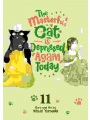 The Masterful Cat Is Depressed Again Today vol 11