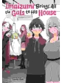 Imaizumi Brings All The Gals To His House vol 7