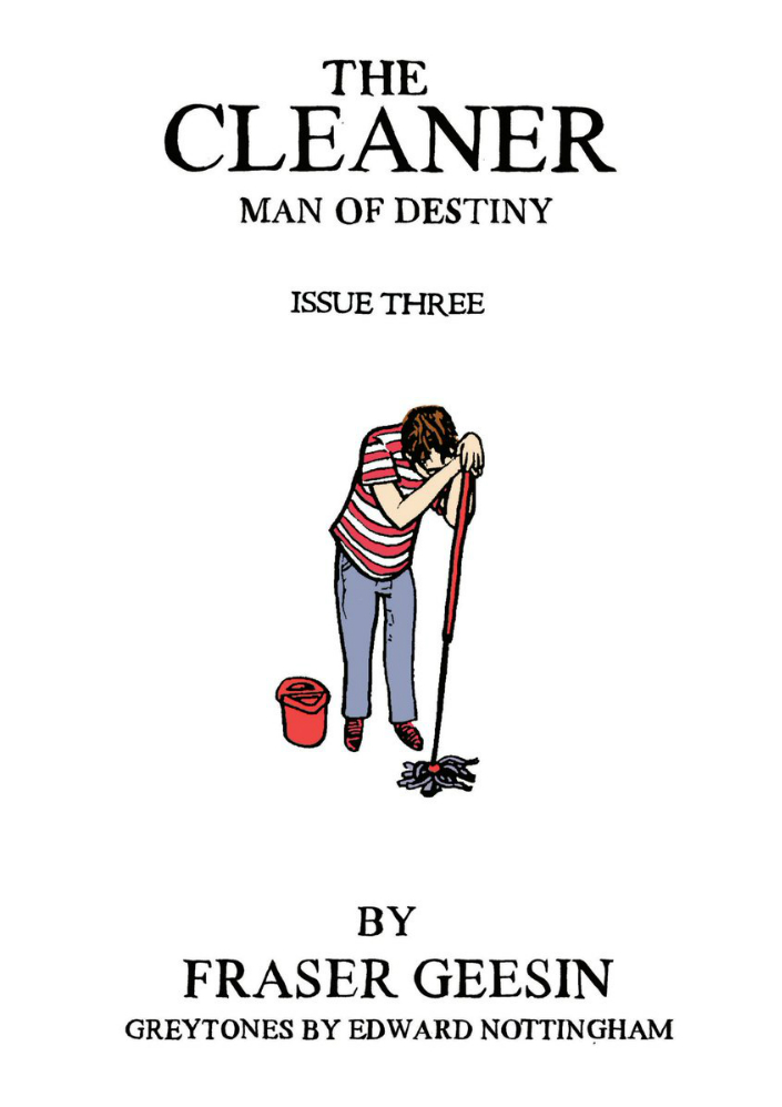 The Cleaner: Man Of Destiny #3