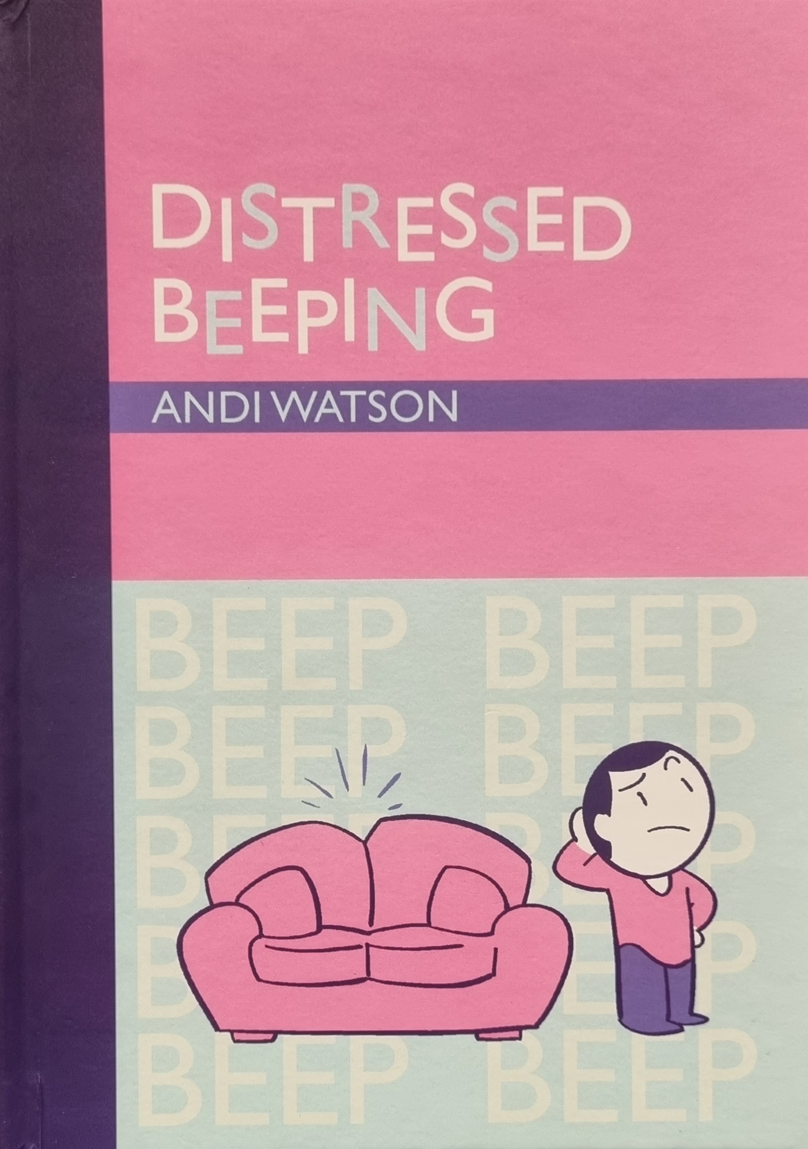 Distressed Beeping (Page 45 Signed Bookplate Edition) h/c