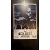 The Coldest Winter h/c (Page 45 Bookplate Edition)