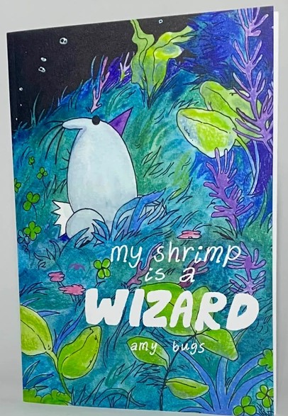 My Shrimp Is A Wizard